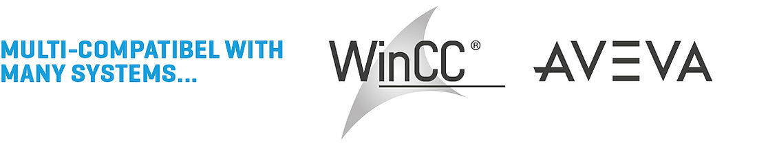 Multicompatible with many process visualisation systems, like WinCC or Wonderware from Aveva
