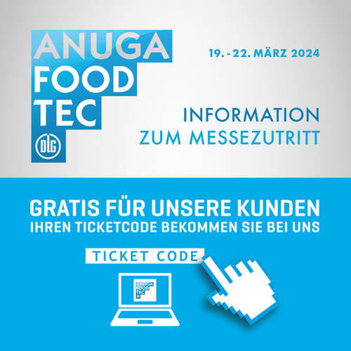 [Translate to Englisch:] Anuga FoodTec 2024 - Ticket-Code | Mohn GmbH
