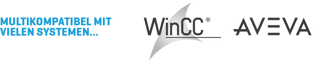 Multikompatibel mit vielen Prozessvisualisierungssystemen, wie WinCC oder Wonderware von Aveva